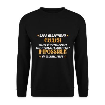 Coach sportif coach homme super coach - Unisex Sweatshirt - black - Front - Alina (178cm) & Michal (187cm)