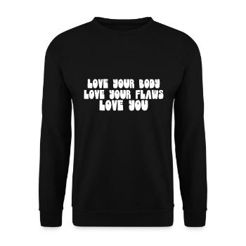 Aime ton corps Aime tes défauts Love You Message - Sweat-shirt Unisexe - noir - Devant - Alina (178cm) & Michal (187cm)
