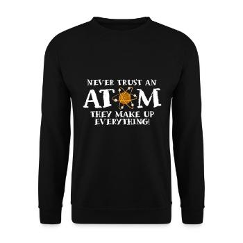 Traue Niemals Einem Atom - Sie Erfinden Alles - Unisex Pullover - Schwarz - Vorne - Alina (178cm) & Michal (187cm)
