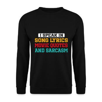 Je parle en paroles de chansons, citations de films et - Sweat-shirt Unisexe - noir - Devant - Alina (178cm) & Michal (187cm)