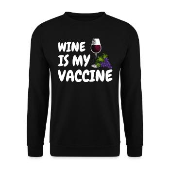 Wein ist mein Impfstoff Vaccine Wine Corona Humor - Unisex Pullover - Schwarz - Vorne - Alina (178cm) & Michal (187cm)