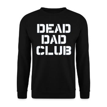 Dead Dad Club Vintage Lustiger Spruch - Unisex Pullover - Schwarz - Vorne - Alina (178cm) & Michal (187cm)
