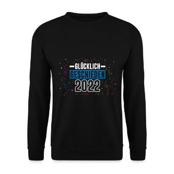 Glücklich geschieden 2022 Scheidung Exfrau Exmann - Unisex Pullover - Schwarz - Vorne - Alina (178cm) & Michal (187cm)