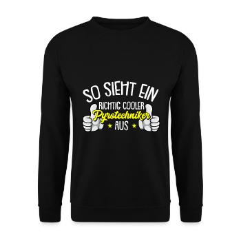 Richtig cooler Pyrotechniker Böller Pyrotechnik - Unisex Pullover - Schwarz - Vorne - Alina (178cm) & Michal (187cm)
