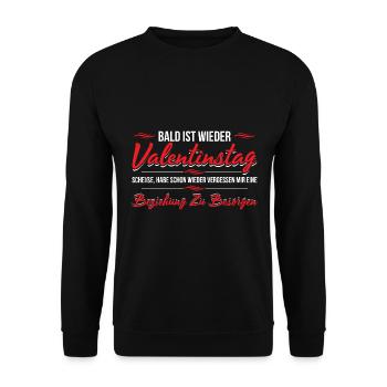 Bald Ist Wieder Valentinstag Scheiße - Unisex Pullover - Schwarz - Vorne - Alina (178cm) & Michal (187cm)