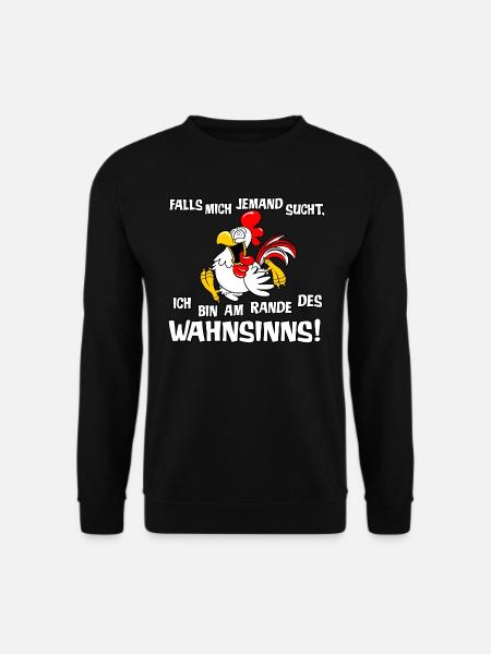 Am Rande des Wahnsinns - Unisex Pullover - Schwarz