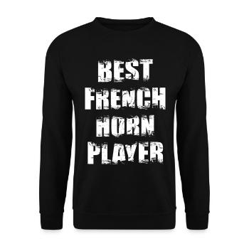 Best French Horn Player - Unisex Sweatshirt - black - Front - Alina (178cm) & Michal (187cm)