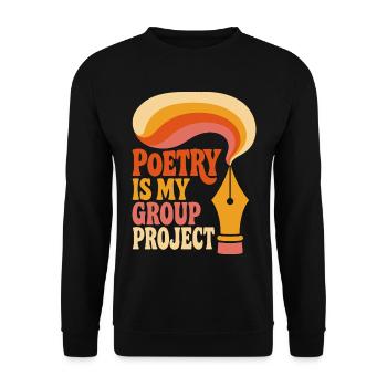Poetry Is My Group Project - Unisex Pullover - Schwarz - Vorne - Alina (178cm) & Michal (187cm)