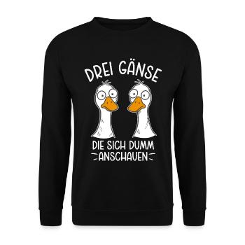 Drei Gänse die sich dumm anschauen - Dumme Gans - Unisex Pullover - Schwarz - Vorne - Alina (178cm) & Michal (187cm)