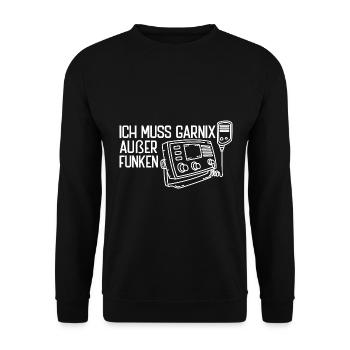 Amateurfunk ich muss garnix Amateurfunker - Unisex Pullover - Schwarz - Vorne - Alina (178cm) & Michal (187cm)