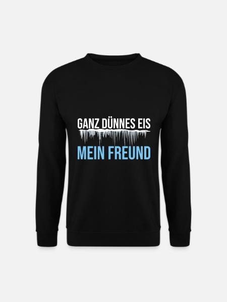 Ganz dünnes Eis mein Freund Klimawandel - Unisex Pullover - Schwarz