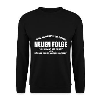 Willkommen Zu Einer Neuen Folge Ich Bin Auf Der Ar - Unisex Pullover - Schwarz - Vorne - Alina (178cm) & Michal (187cm)