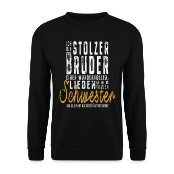 Ich bin stolzer Bruder einer tollen Schwester - Unisex Pullover - Schwarz - Vorne - Alina (178cm) & Michal (187cm)