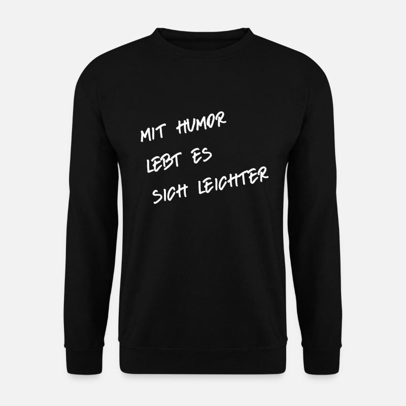 Humor - Unisex Pullover - Schwarz