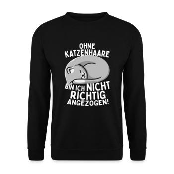 Ohne Katzenhaare Bin Ich Nicht Richtig Angezogen - Unisex Pullover - Schwarz - Vorne - Alina (178cm) & Michal (187cm)