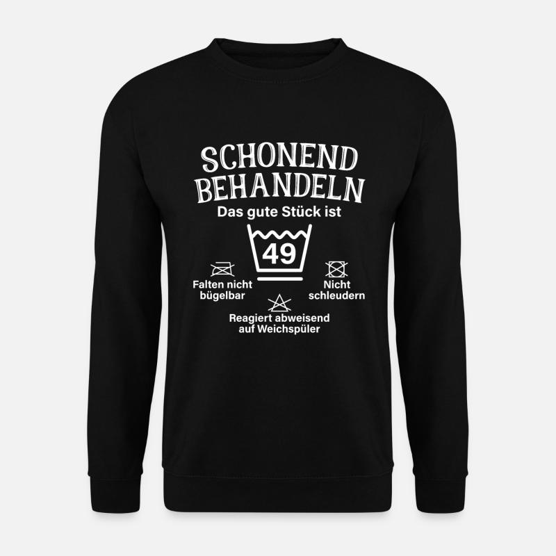 Schonend Behandeln 49 Geschenk Zum 49. Geburtstag - Unisex Pullover - Schwarz