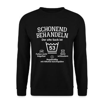 Schonend Behandeln 53. Geburtstag Der Alte Sack 53 - Unisex Pullover - Schwarz - Vorne - Alina (178cm) & Michal (187cm)