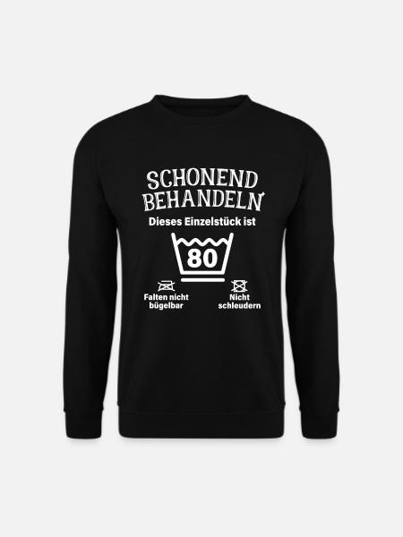 Schonend Behandeln 80. Geburtstag Einzelstück 80 - Unisex Pullover - Schwarz