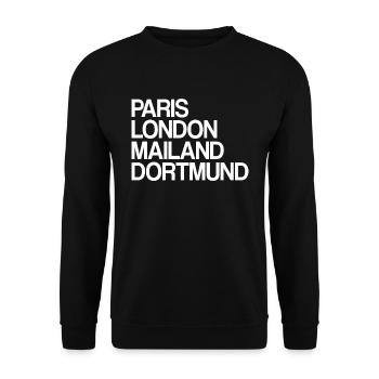 Dortmund Paris London Mailand Ich Liebe Dortmunder - Unisex Pullover - Schwarz - Vorne - Alina (178cm) & Michal (187cm)