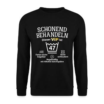 47. Geburtstag Schonend Behandeln 47 VIP ist 47 - Unisex Pullover - Schwarz - Vorne - Alina (178cm) & Michal (187cm)