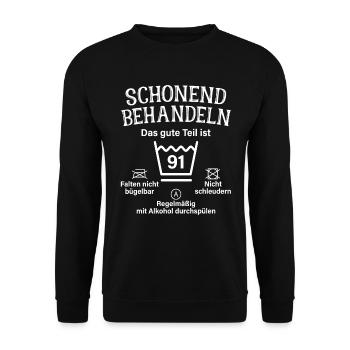 91. Geburtstag Schonend Behandeln 91 Teil Ist 91 - Unisex Pullover - Schwarz - Vorne - Alina (178cm) & Michal (187cm)