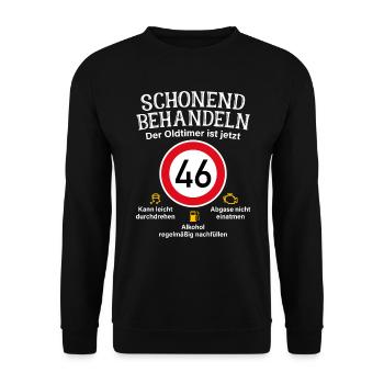 46. Geburtstag Schonend Behandeln Oldtimer Ist 46 - Unisex Pullover - Schwarz - Vorne - Alina (178cm) & Michal (187cm)