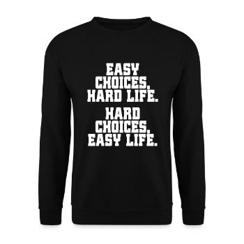 Choix faciles Vie difficile Choix difficiles Vie facile - Sweat-shirt Unisexe - noir - Devant - Alina (178cm) & Michal (187cm)