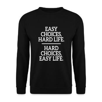 Choix faciles Vie difficile Choix difficiles Vie facile - Sweat-shirt Unisexe - noir - Devant - Alina (178cm) & Michal (187cm)