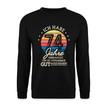 74. Geburtstag Geschenk Habe 74 Jahre Gebraucht - Unisex Pullover - Schwarz - Vorne - Alina (178cm) & Michal (187cm)