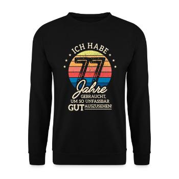 77. Geburtstag Geschenk Habe 77 Jahre Gebraucht - Unisex Pullover - Schwarz - Vorne - Alina (178cm) & Michal (187cm)