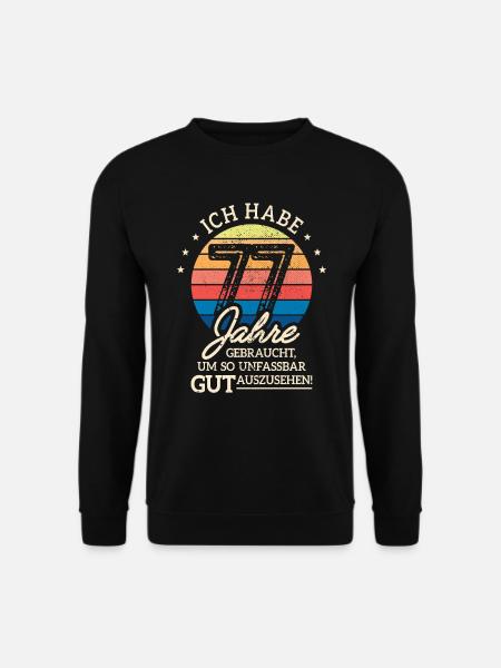 77. Geburtstag Geschenk Habe 77 Jahre Gebraucht - Unisex Pullover - Schwarz