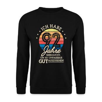 92. Geburtstag Geschenk Habe 92 Jahre Gebraucht - Unisex Pullover - Schwarz - Vorne - Alina (178cm) & Michal (187cm)