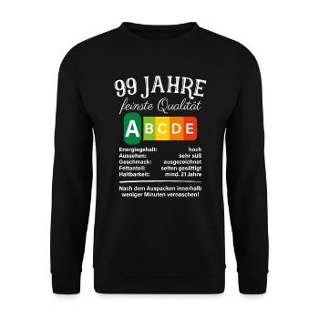 99 Jahre Feinste Qualität Geschenk 99. Geburtstag - Unisex Pullover - Schwarz - Vorne - Alina (178cm) & Michal (187cm)