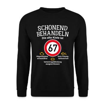 67. Geburtstag Schonend Behandeln 67 Alte Kiste 67 - Unisex Pullover - Schwarz - Vorne - Alina (178cm) & Michal (187cm)