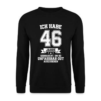 46. Geburtstag Geschenk Habe 46 Jahre Gebraucht - Unisex Pullover - Schwarz - Vorne - Alina (178cm) & Michal (187cm)