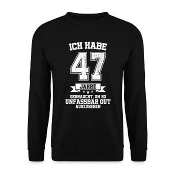 47. Geburtstag Geschenk Habe 47 Jahre Gebraucht - Unisex Pullover - Schwarz - Vorne - Alina (178cm) & Michal (187cm)