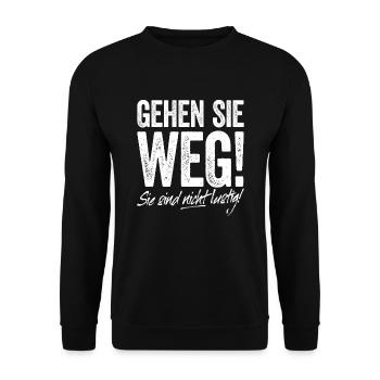 Go Away You're Not Funny Joke Sarcasm - Unisex Sweatshirt - black - Front - Alina (178cm) & Michal (187cm)