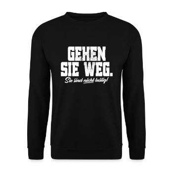 Go Away You're Not Funny Joke Sarcasm - Unisex Sweatshirt - black - Front - Alina (178cm) & Michal (187cm)