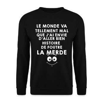 Je Vais Bien Humour Foutre La Merde - Sweat-shirt Unisexe - noir - Devant - Alina (178cm) & Michal (187cm)