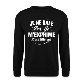 Je ne râle pas je m'exprime c'est différent - Sweat-shirt Unisexe - noir - Devant - Alina (178cm) & Michal (187cm)
