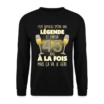 Anniversaire 45 ans Légende Humour Homme Ou Femme - Sweat-shirt Unisexe - noir - Devant - Alina (178cm) & Michal (187cm)