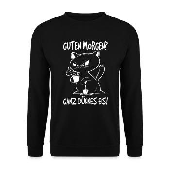 Guten Morgen Katze Langschläfer Morgenmuffel - Unisex Pullover - Schwarz - Vorne - Alina (178cm) & Michal (187cm)