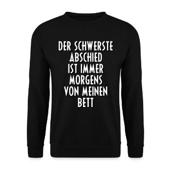 Bett Schlafen Morgen Geschenk Sprüche Spruch Früh - Unisex Pullover - Schwarz - Vorne - Alina (178cm) & Michal (187cm)