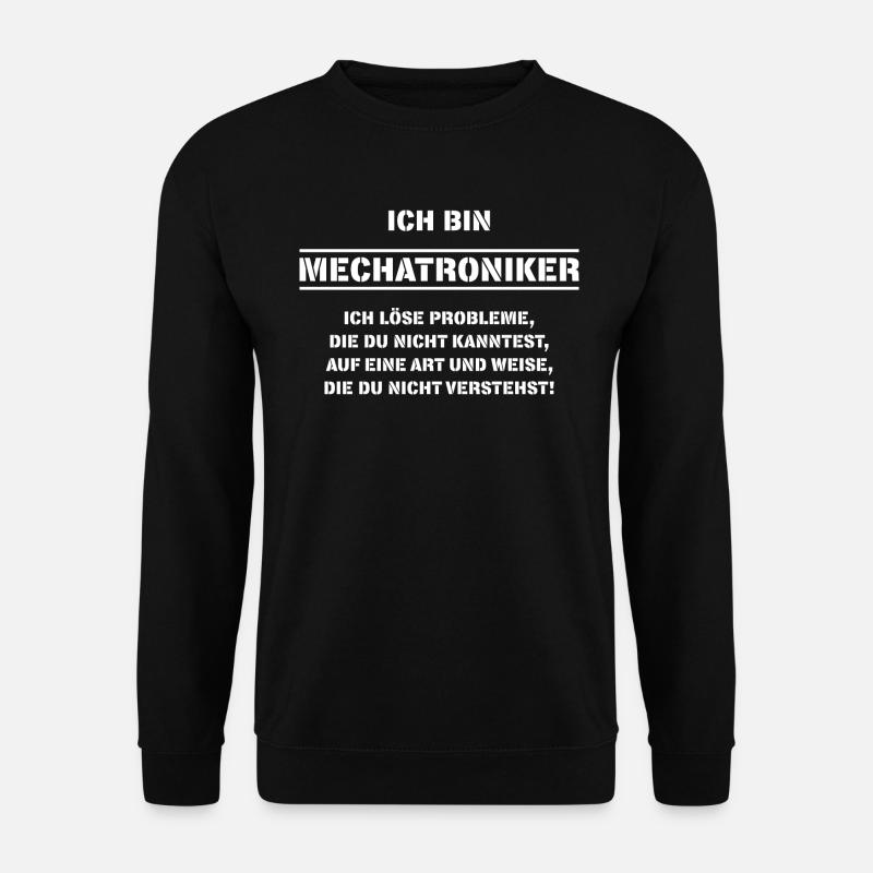 Mechatroniker/Mechatronik/Mechatronikerin/Geschenk - Unisex Pullover - Schwarz