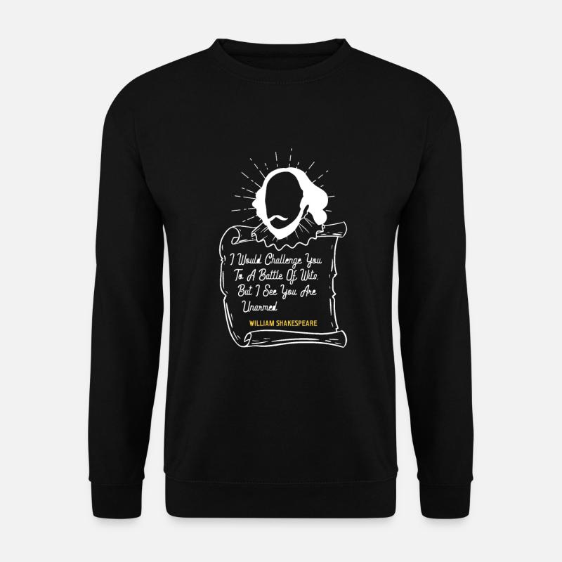 Shakespeare Sarkastisches Zitat Lustig - Unisex Pullover - Schwarz