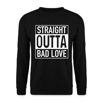 Straight OUTTA Mauvais Amour - Sweat-shirt Unisexe - noir - Devant - Alina (178cm) & Michal (187cm)