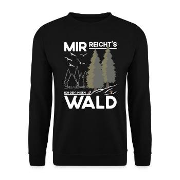 Mir reichts - Ich geh in den Wald - Unisex Pullover - Schwarz - Vorne - Alina (178cm) & Michal (187cm)