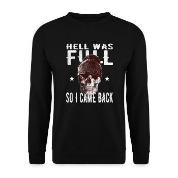 Skull - Hell was full, so I'm back - Unisex Sweatshirt - black - Front - Alina (178cm) & Michal (187cm)