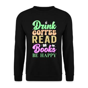 Read coffee books - Unisex Sweatshirt - black - Front - Alina (178cm) & Michal (187cm)
