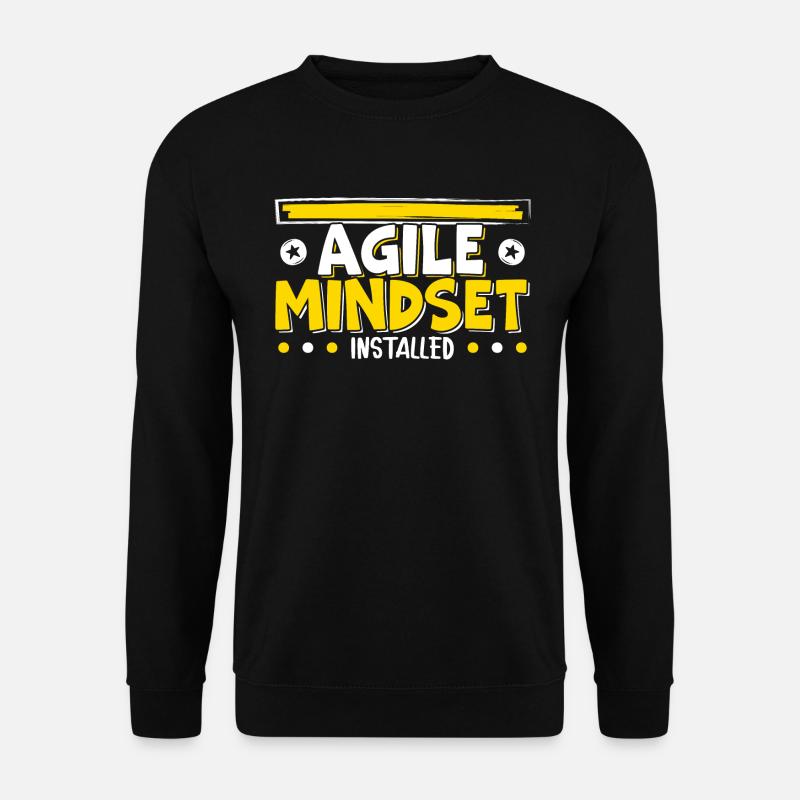 Projektmanagement Scrum | Agile Mindset Installed - Unisex Pullover - Schwarz